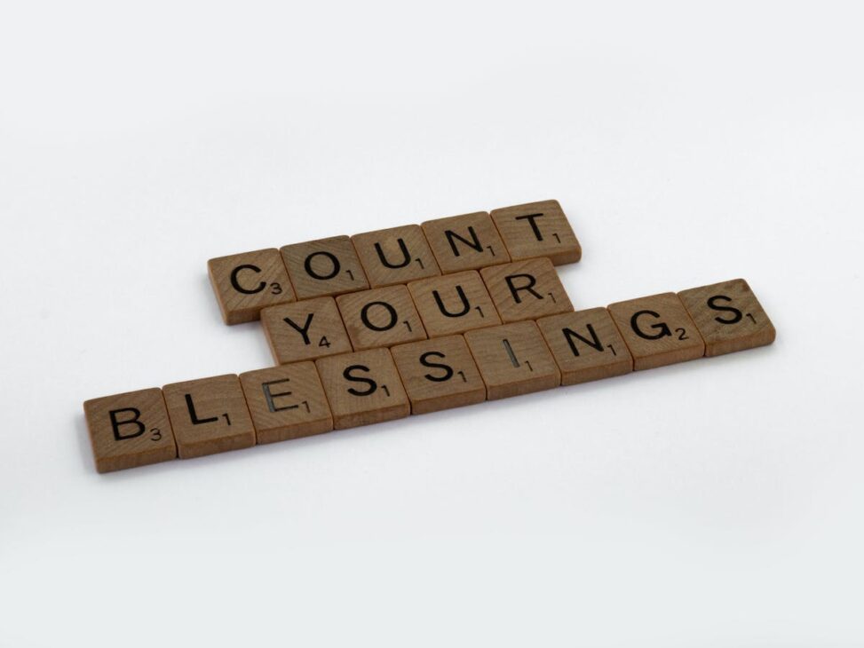 Scrabble letters that say Count Your Blessings. 
