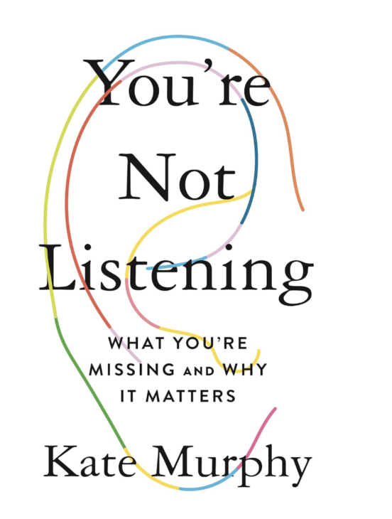 You're Not Listening is a life changing self-help book focused on listening better to ourselves and others